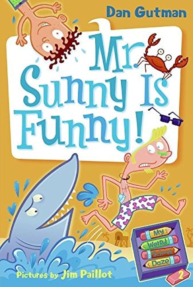 Mr. Sunny is funny!